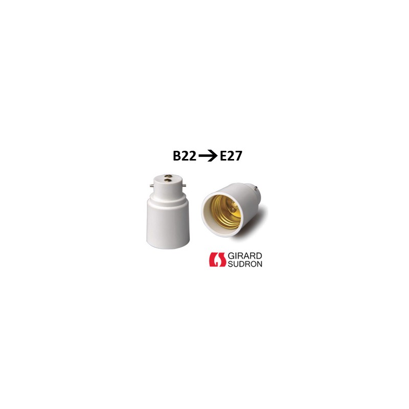 Adaptateur B22 E27 - Modification culot E27 en B22